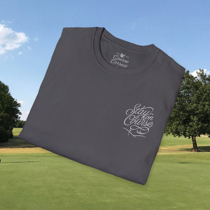 Stay on Course - Tee