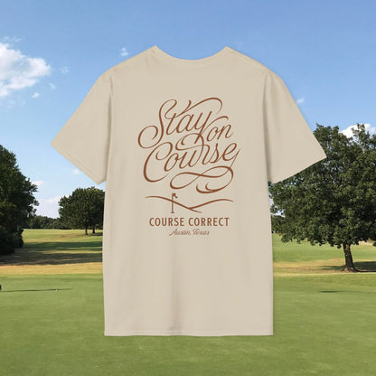 Stay on Course - Tee