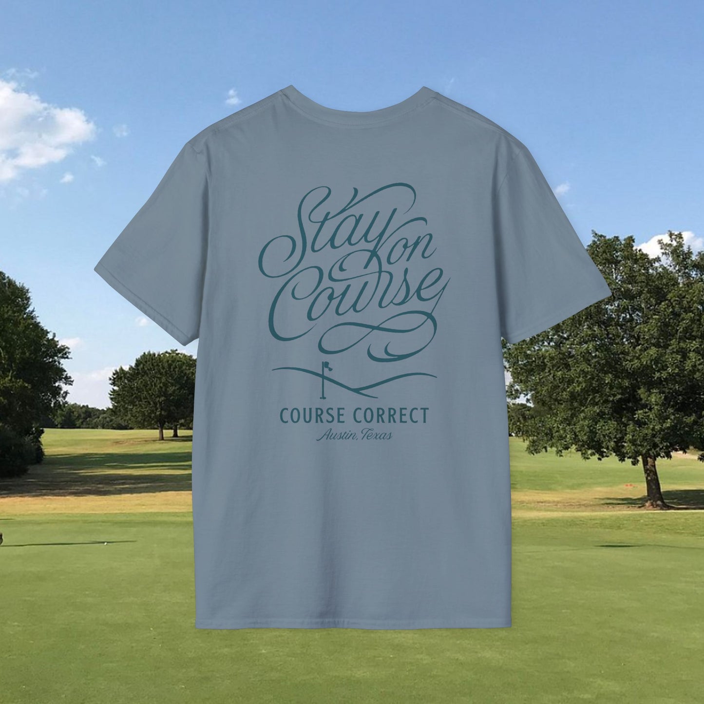 Stay on Course - Tee