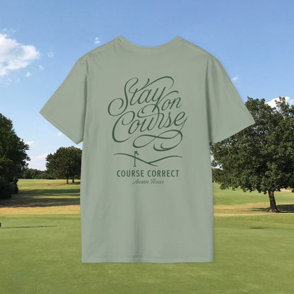 Stay on Course - Tee